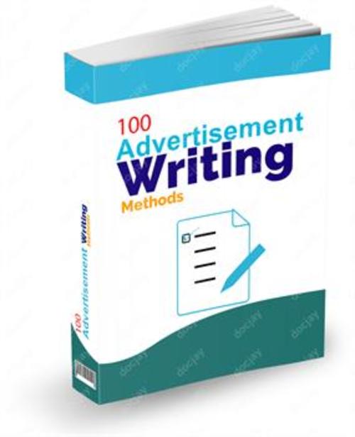 Product picture 100 Advertisement Writing Methods-With FULL PLR (Private Lab