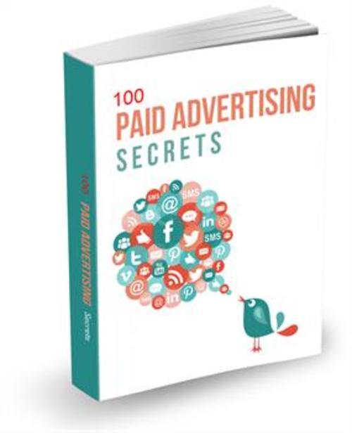 Product picture 100 Paid Advertising Secrets-With FULL PLR (Private Label R